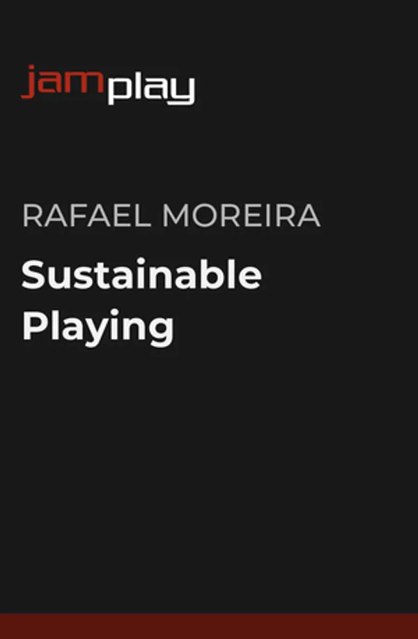 Sustainable Playing