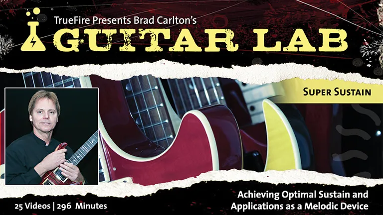 Guitar Lab: Super Sustain