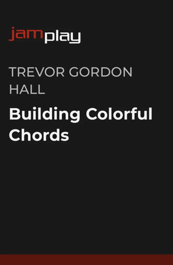 Building Colorful Chords (JamPlay)