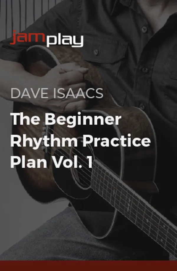 The Beginner Rhythm Guitar Practice Plan, Vol. 1 (JamPlay)