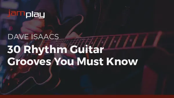 30 Rhythm Guitar Grooves You Must Know (JamPlay)