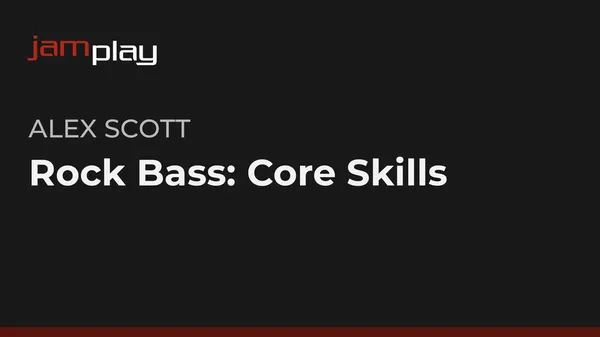 Rock Bass: Core Skills (JamPlay)