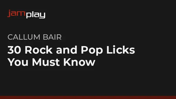 30 Rock and Pop Licks You Must Know (JamPlay)