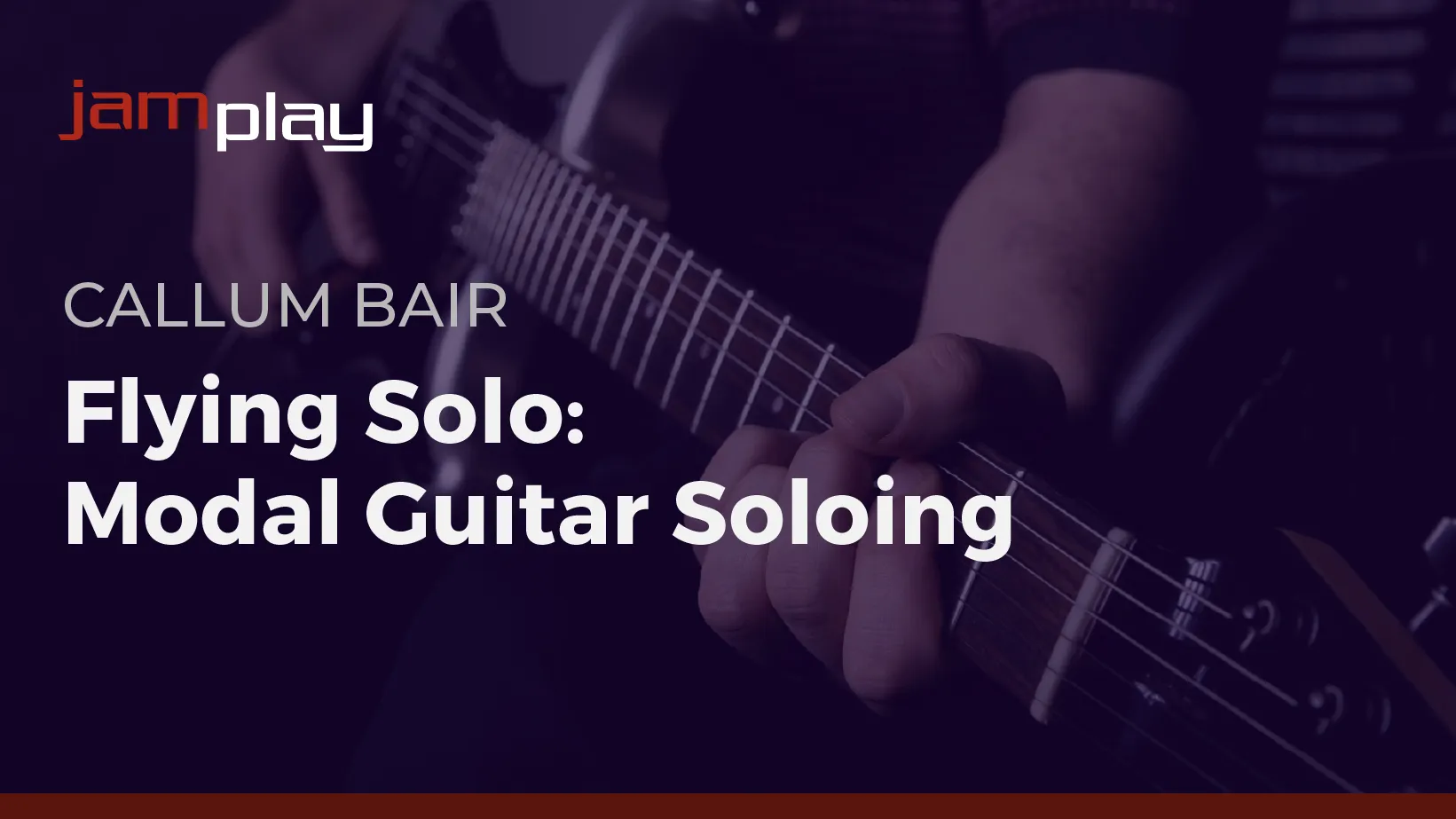 Flying Solo: Modal Guitar Soloing (JamPlay)