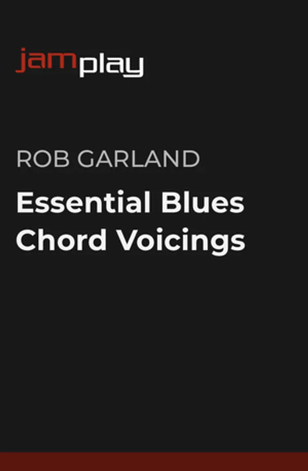 Essential Blues Chord Voicings (JamPlay)