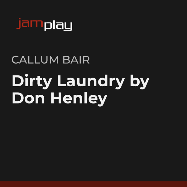 Dirty Laundry by Don Henley