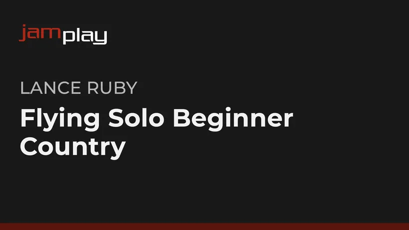 Flying Solo: Beginner Country (JamPlay)