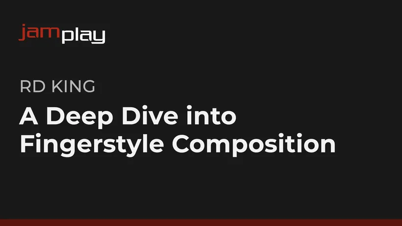 A Deep Dive into Fingerstyle Composition