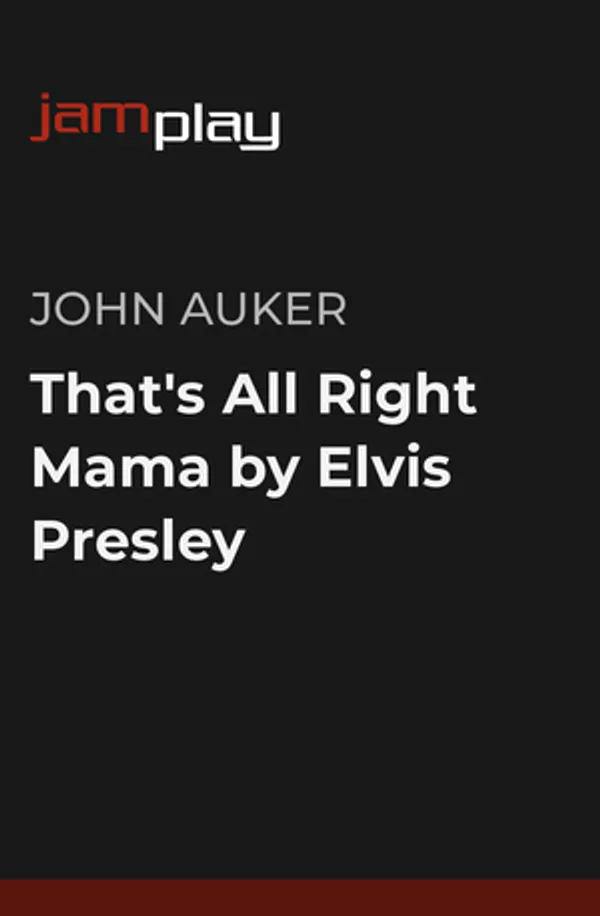 That's All Right Mama by Elvis Presley (JamPlay)