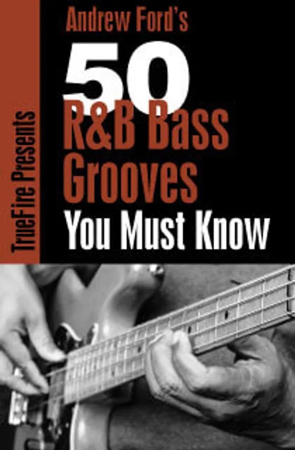 50 R&B Bass Grooves You MUST Know