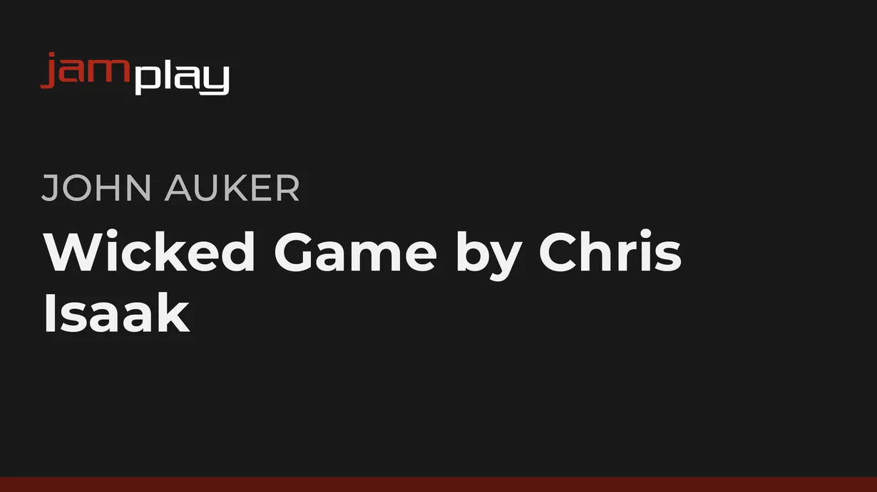 Wicked Game by Chris Isaak (JamPlay)