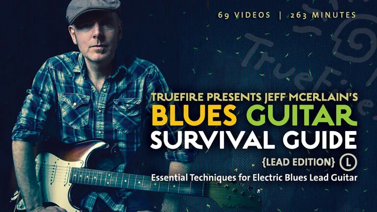 Blues Guitar Survival Guide - Lead