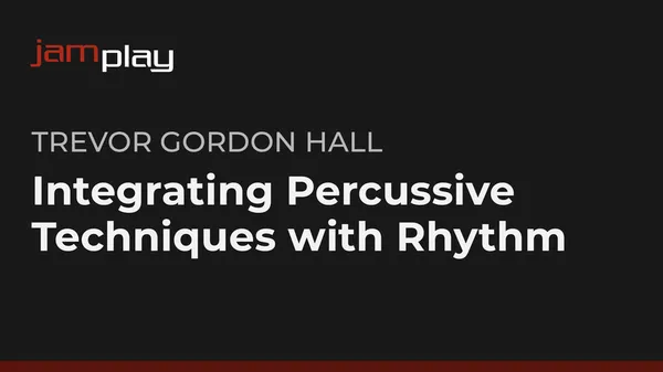 Integrating Percussive Techniques with Rhythm (JamPlay)