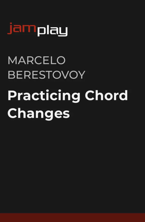 Practicing Chord Changes (JamPlay)