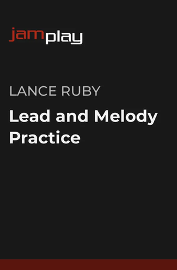 Lead and Melody Practice