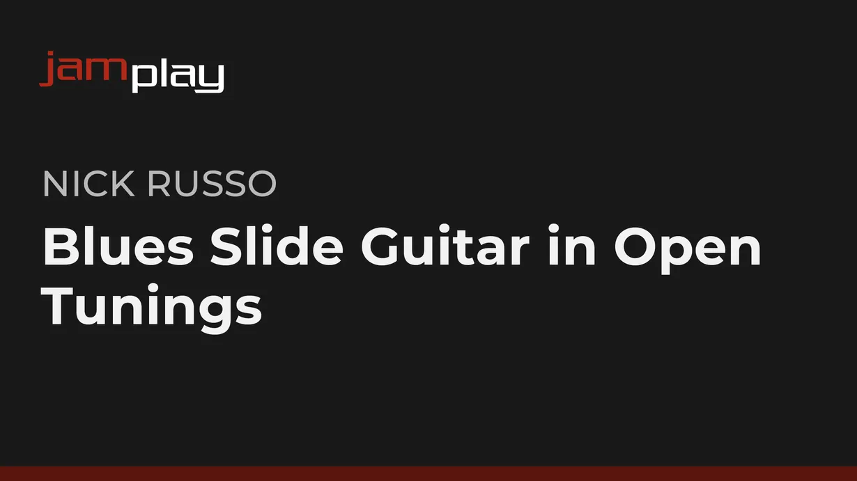 Blues Slide Guitar in Open Tunings (JamPlay)