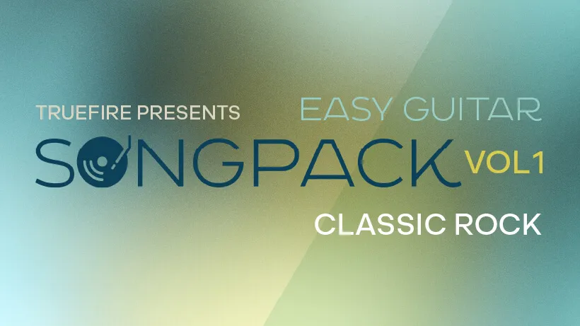 Easy Guitar SongPack: Classic Rock, Vol. 1