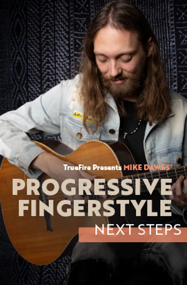 Progressive Fingerstyle: Next Steps