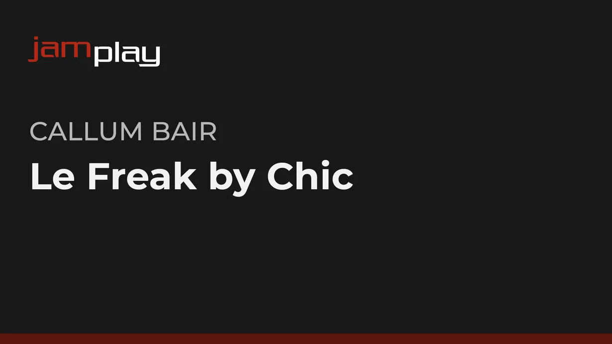 Song Lesson: Le Freak by Chic (JamPlay)