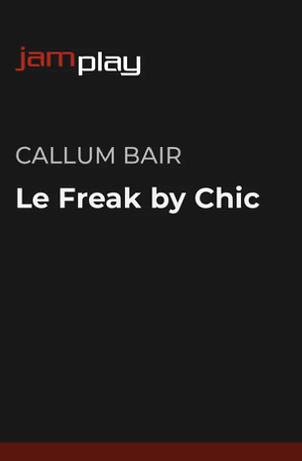 Song Lesson: Le Freak by Chic (JamPlay)