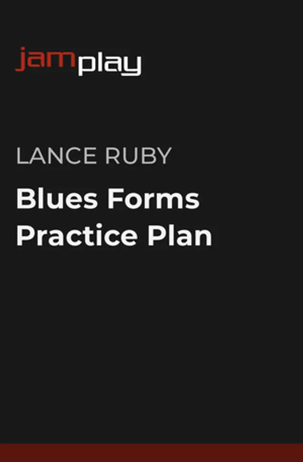 Blues Forms Practice Plan