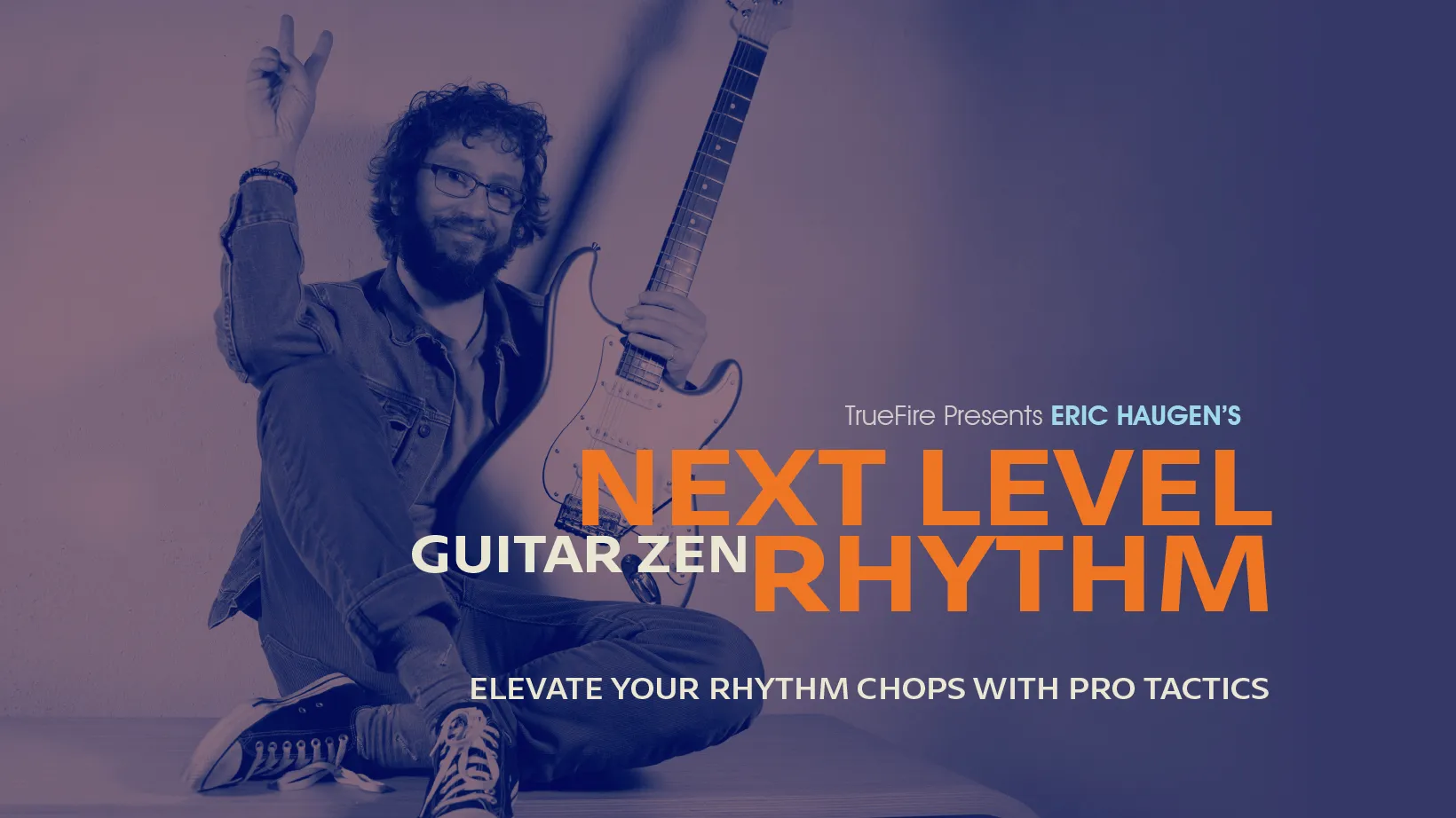 Guitar Zen: Next Level Rhythm