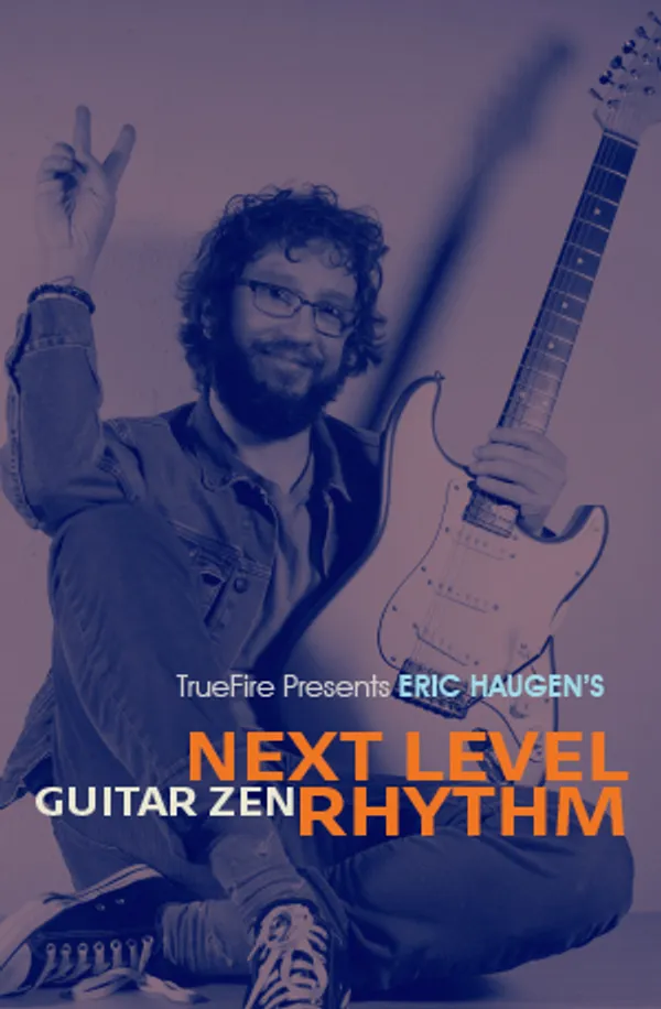 Guitar Zen: Next Level Rhythm
