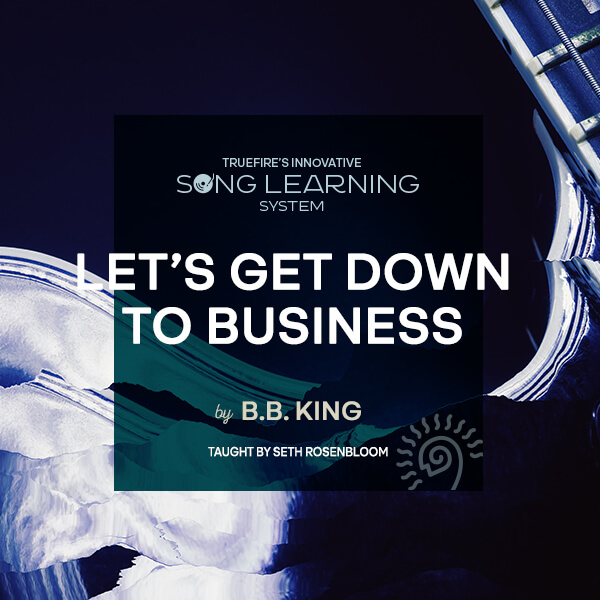 Let's Get Down to Business by B.B. King