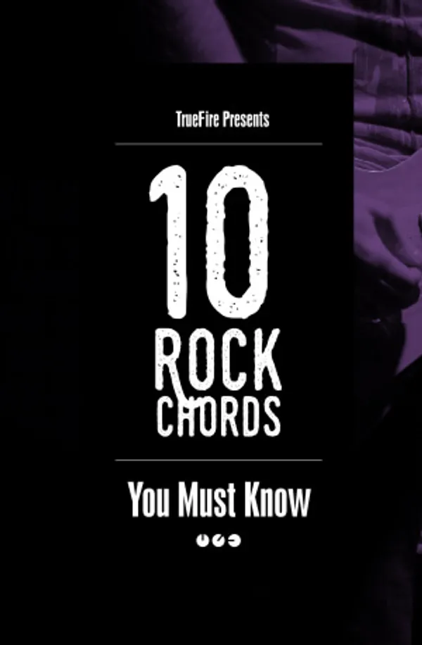 10 Rock Guitar Chords You MUST Know