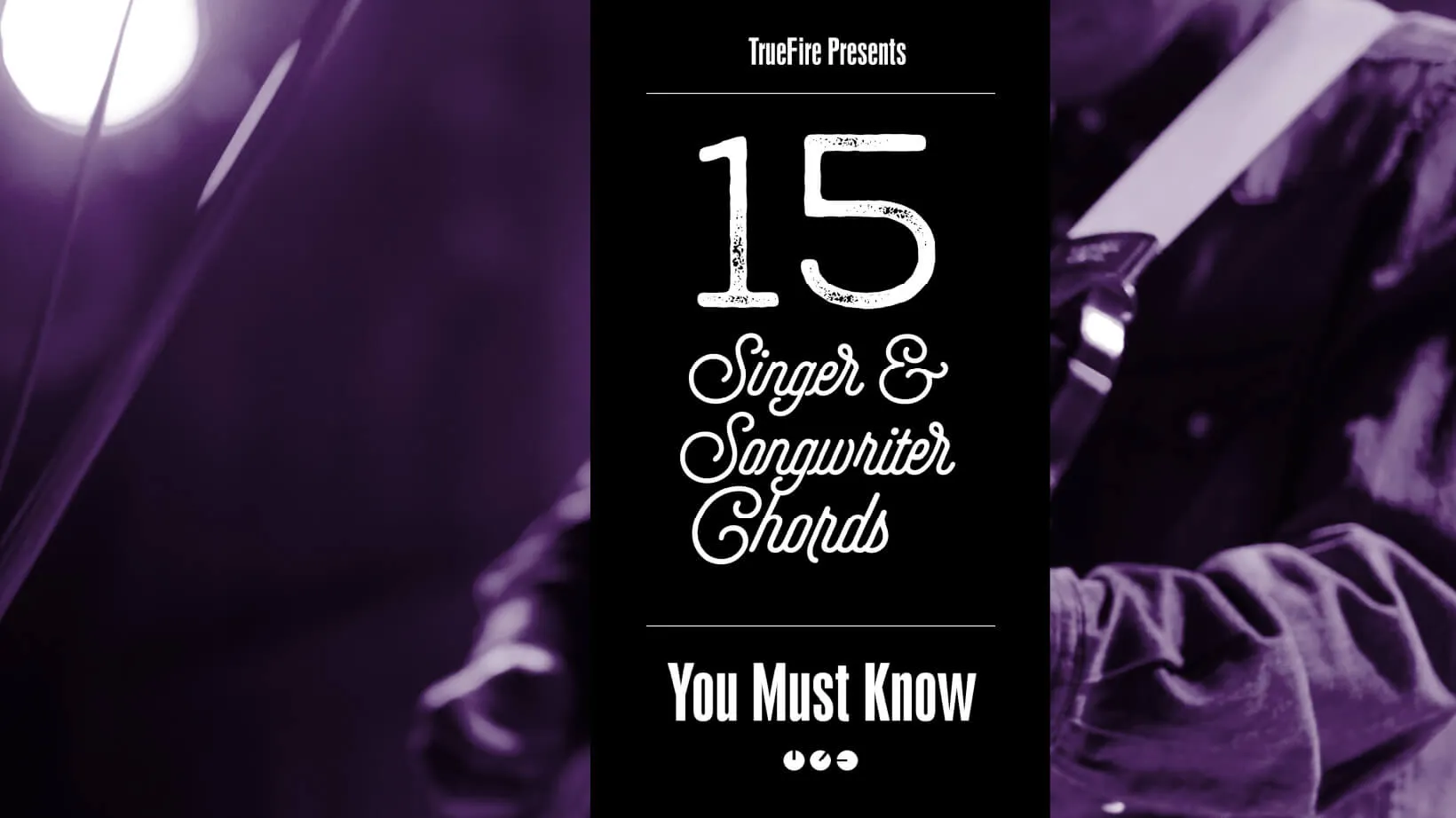 15 Singer-Songwriter Guitar Chords You MUST Know