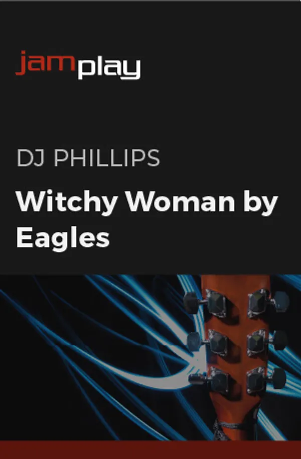 Song Lesson: Witchy Woman by Eagles