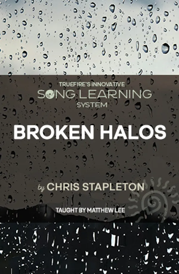 Song Lesson: Broken Halos by Chris Stapleton