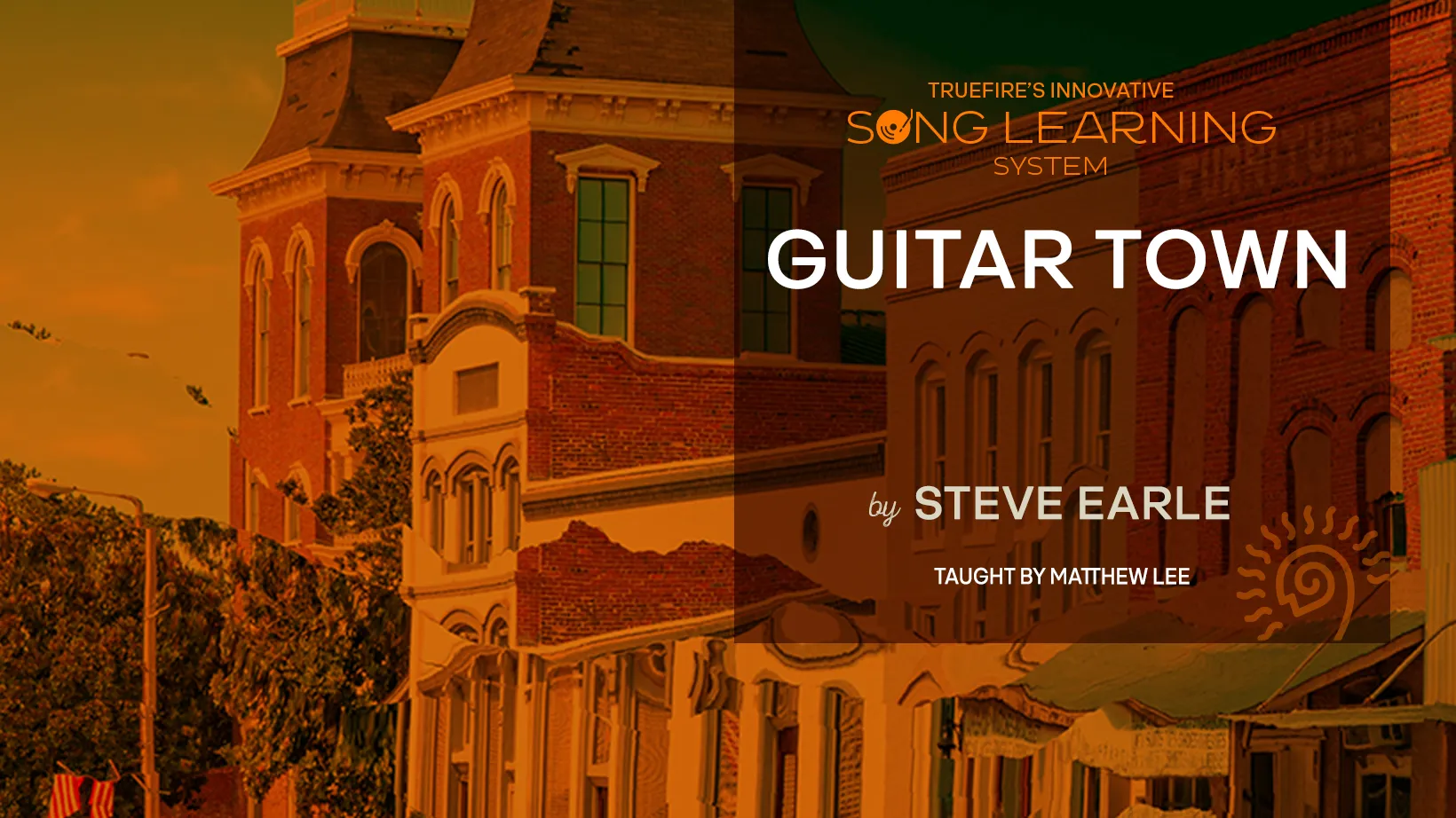 Song Lesson: Guitar Town