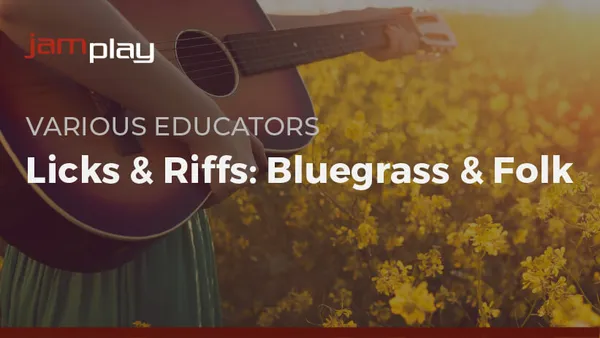 Licks & Riffs: Bluegrass & Folk (JamPlay)
