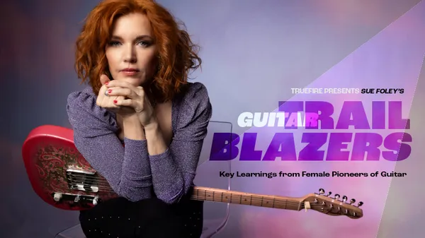 Guitar Trail Blazers