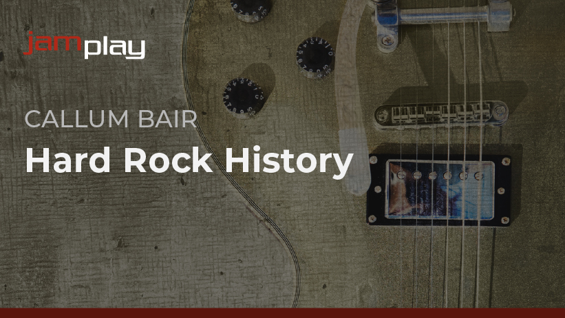 Hard Rock History on Guitar (JamPlay)