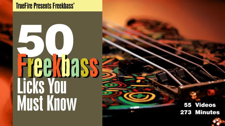 50 Freekbass Licks You MUST Know