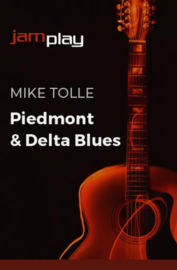 Piedmont & Delta Blues (JamPlay)