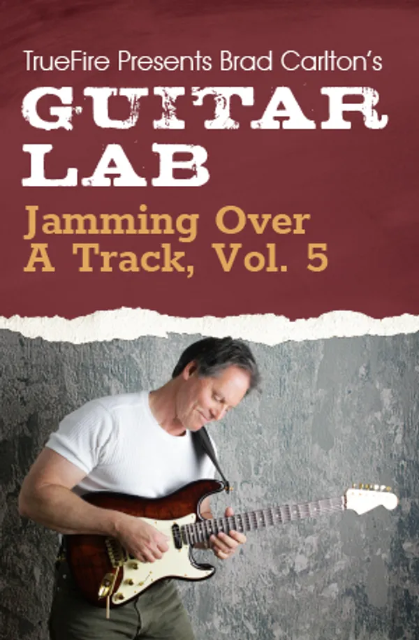 Guitar Lab: Jamming Over A Track, Vol. 5