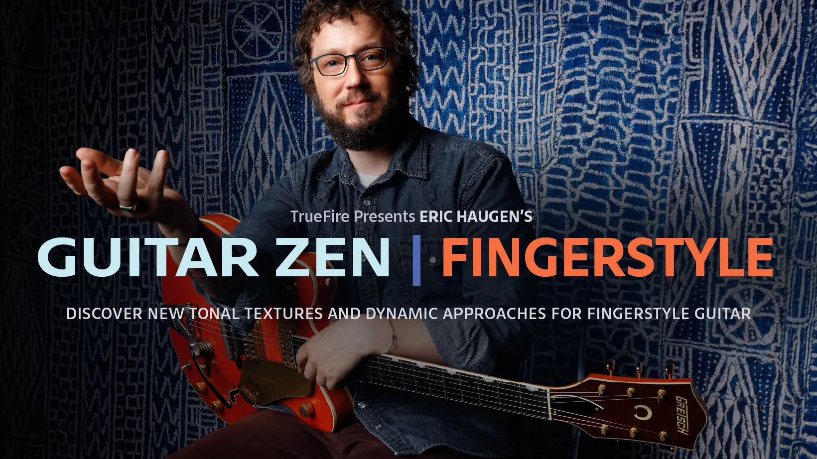 Guitar Zen: Fingerstyle