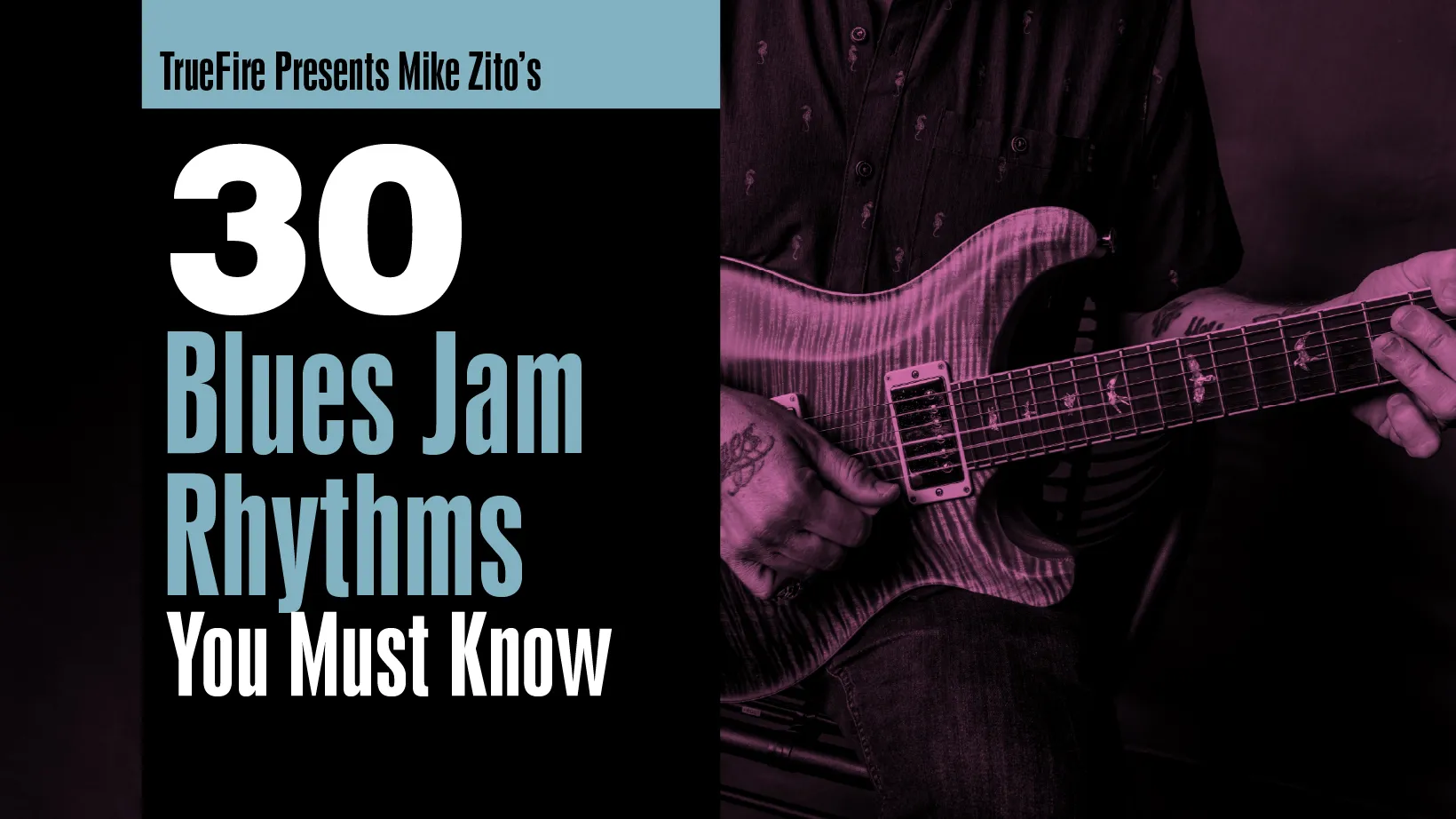 30 Blues Jam Rhythms You Must Know
