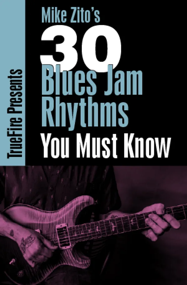 30 Blues Jam Rhythms You Must Know