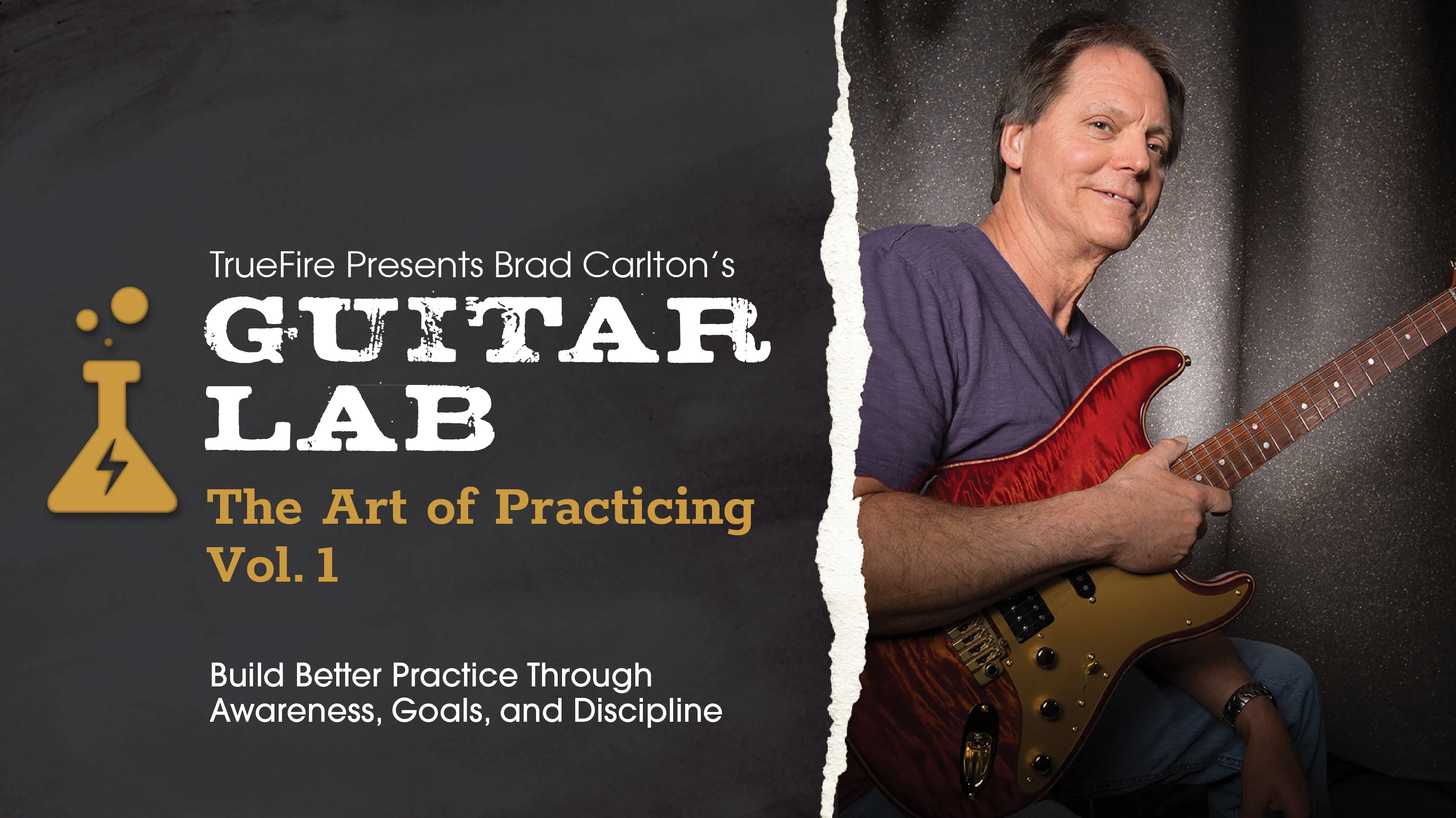 Guitar Lab: The Art of Practicing, Vol. 1