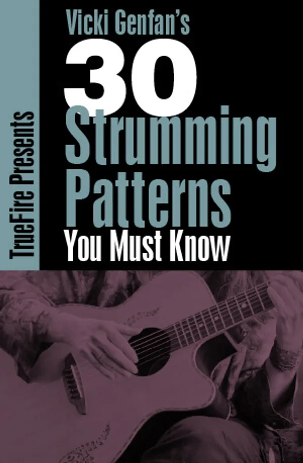 30 Strumming Patterns You MUST Know