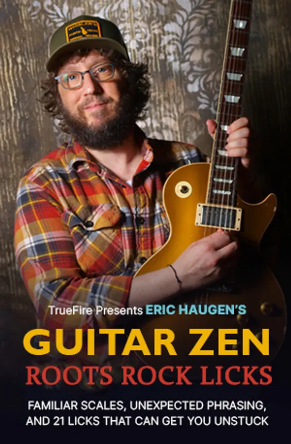 Guitar Zen: Roots Rock Licks