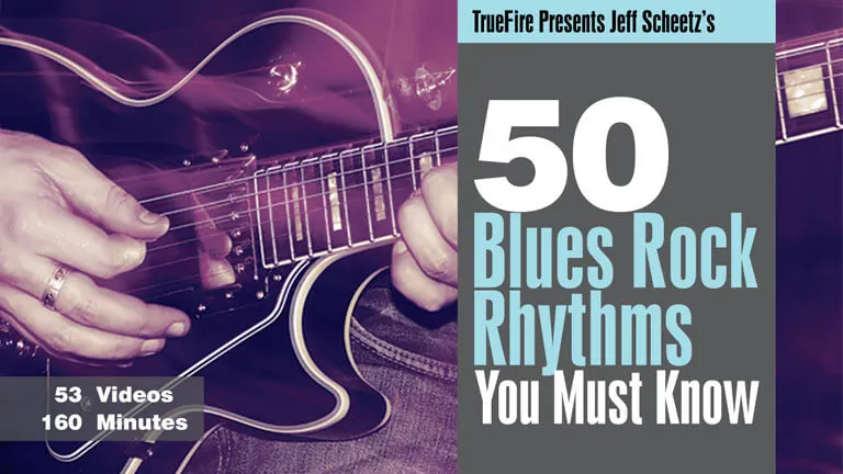 50 Blues-Rock Rhythms You MUST Know