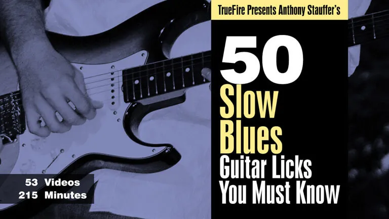 50 Slow Blues Licks You MUST Know