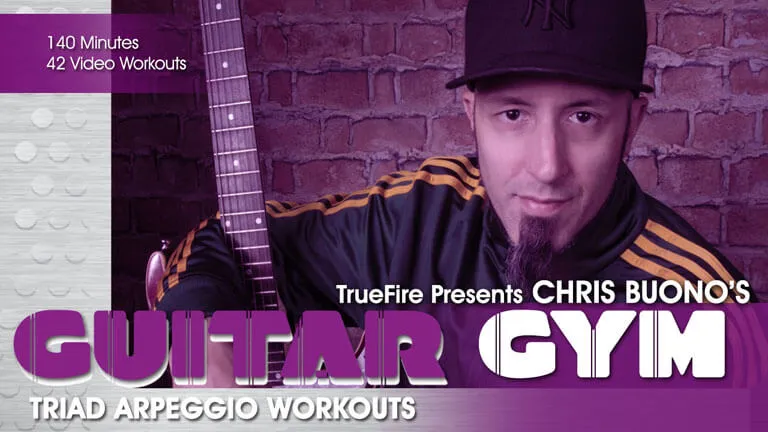 Guitar Gym: Triad Arpeggios