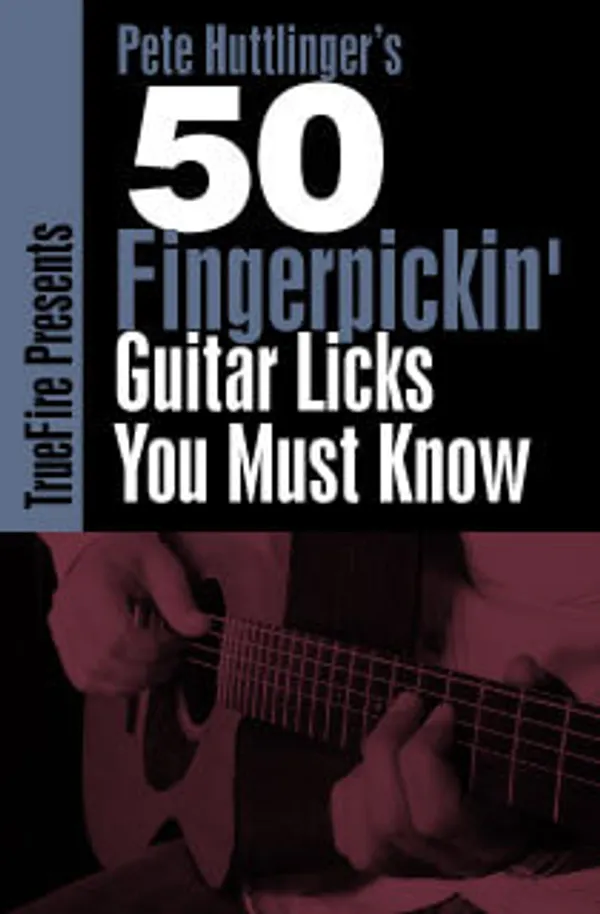 50 Fingerpicking Licks You MUST Know