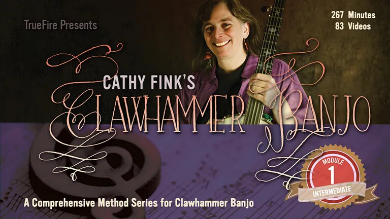 Clawhammer Banjo: Intermediate Module 1